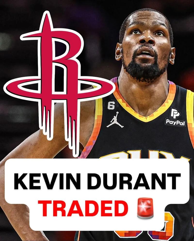 美记:杜兰特赛季前就续约有些意外 火箭管理层也该拿续约合同了